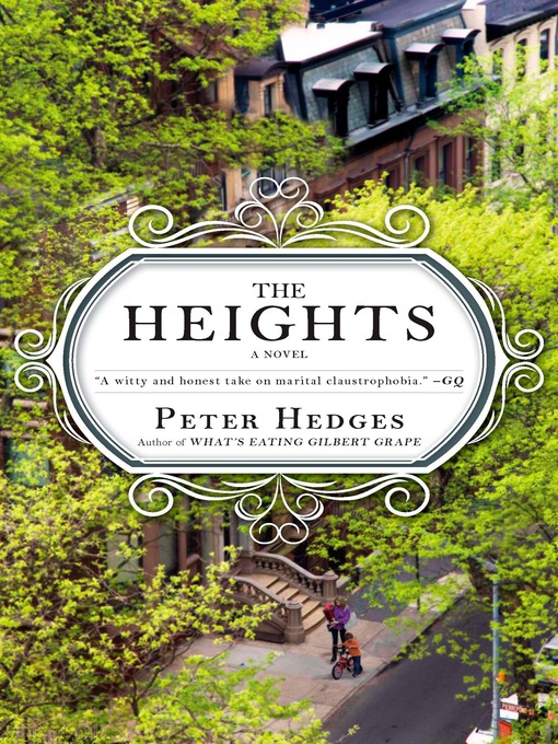 Title details for The Heights by Peter Hedges - Available